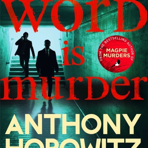 The Word is Murder - Out on Paperback April 19th
